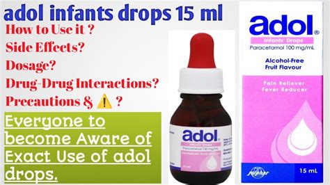 Adol Paracetamol Infant Drops 15ml How To Use Side Effects Contra