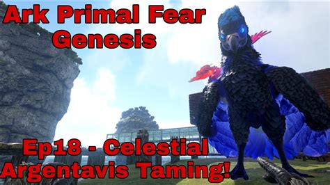 Ark Primal Fear Genesis Ep18 Celestial Argentavis Taming Youtube