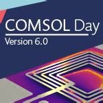 Comsol Announces Event Series Introducing Version Of Comsol