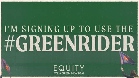 Sign up for the Green Rider Campaign - Action Network