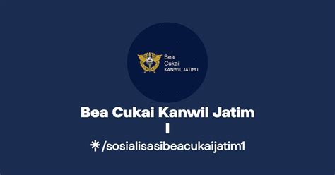 Bea Cukai Kanwil Jatim I Instagram Facebook TikTok Linktree