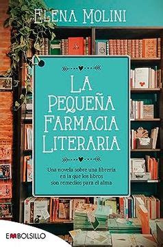 Libro La Pequeña Farmacia Literaria De Elena Molini Buscalibre