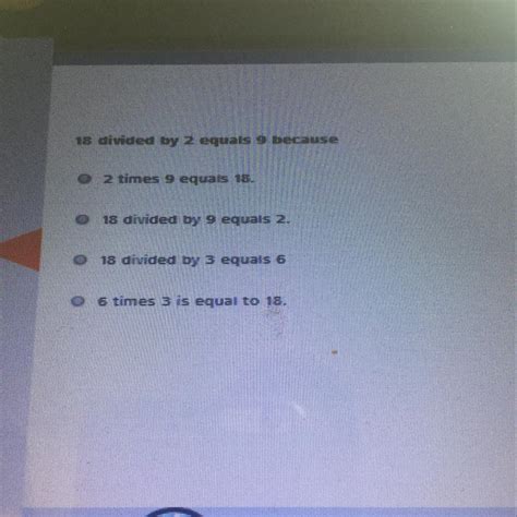 18 Divided By 2 Equals 9 Because