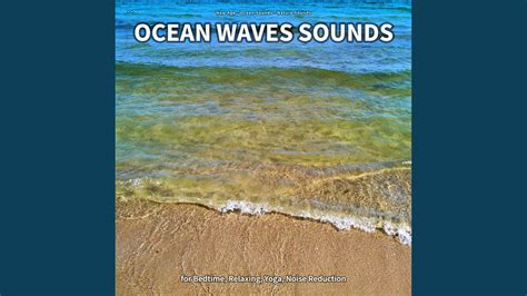 Ocean Waves Sounds Part 22 YouTube