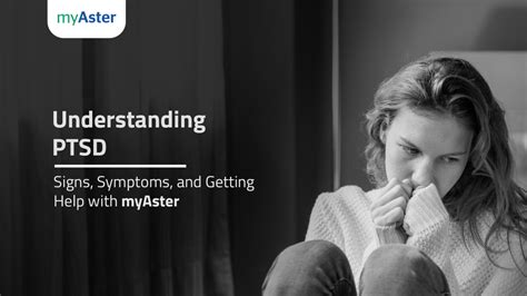 Understanding Ptsd Signs Symptoms And Getting Help With Myaster