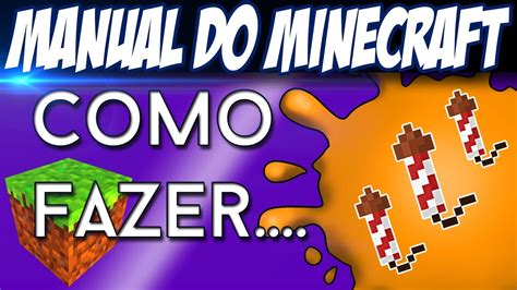 Como Fazer Fogos De Artif Cio No Minecraft Manual Do Minecraft Youtube