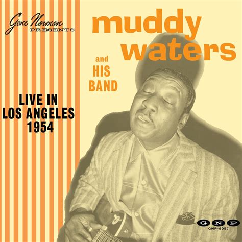 Muddy Waters Live in Los Angeles 1954 [10″ Vinyl]