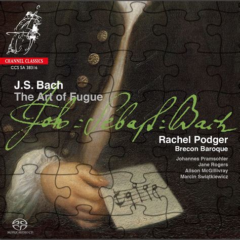 Bach The Art Of Fugue By Rachel Podger Brecon Baroque On Apple Music