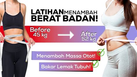 15 Menit Olahraga Menambah Berat Badan Dan Melatih Massa Otot