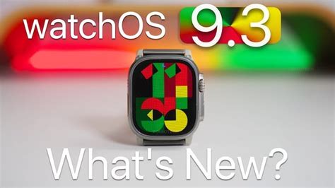 Another Look At WatchOS 9 3 Video Geeky Gadgets