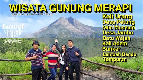 Petilasan Mbah Marijan Di Yogyakarta Jawa Tengah Wisata Gunung Merapi