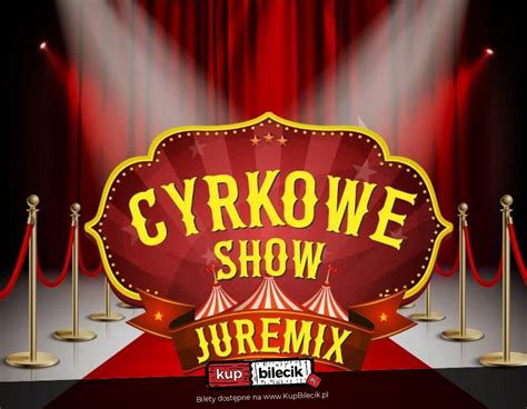 Cyrk Juremix Trzebiat W Proanima Pl