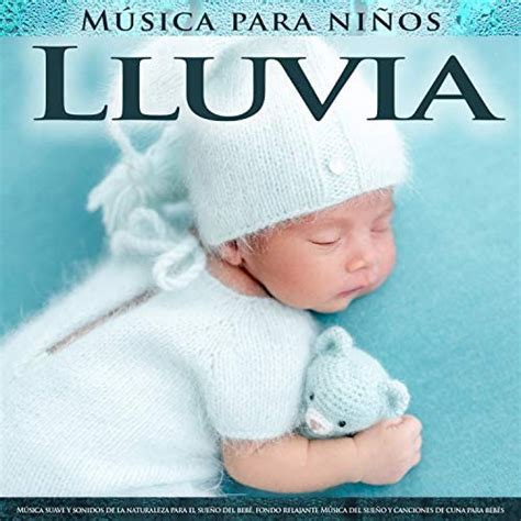 Amazon Music M Sica Para Ni Os Canciones De Cuna Para Beb S Baby