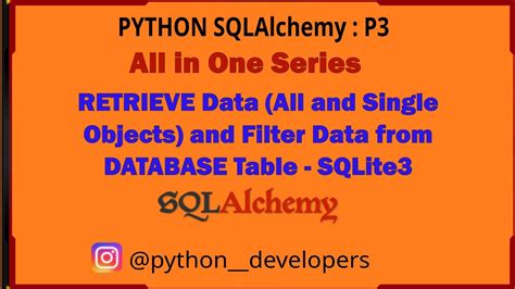 Python Software Development Series Sqlalchemy Tutorial P Youtube