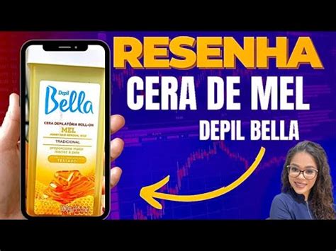 Resenha Da Cera Roll On Depil Bella De Mel Depila O De Coxa Youtube