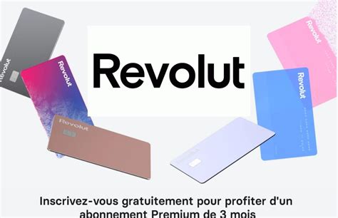 Revolut offre 3 mois d abonnement Premium pour une première ouverture