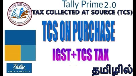 Tcs Purchase Tally Prime Tamil Tcs Purchase Autocalucation Tcs