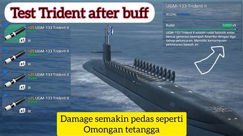 Test Rudal Trident Setelah Di Buff Trident Meluncur Kapal Musuh