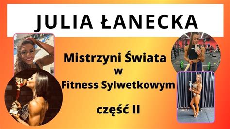 Julia Łanecka cz II wywiadu YouTube