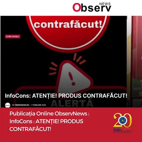 Publicația Online ObservNews InfoCons ATENȚIE PRODUS CONTRAFĂCUT