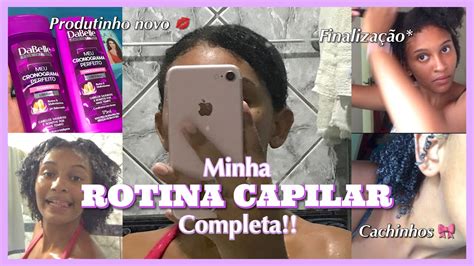 Minha Rotina Capilar Complet O Lavagem Hidrata O Finaliza O