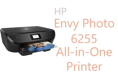 Hp Envy Photo 6255 All In One Printer Review Tds Office