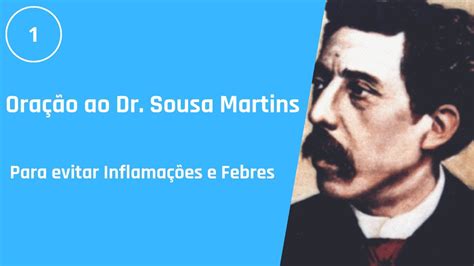 Oração Dr Sousa Martins 1 Para evitar Inflamações e Febres YouTube