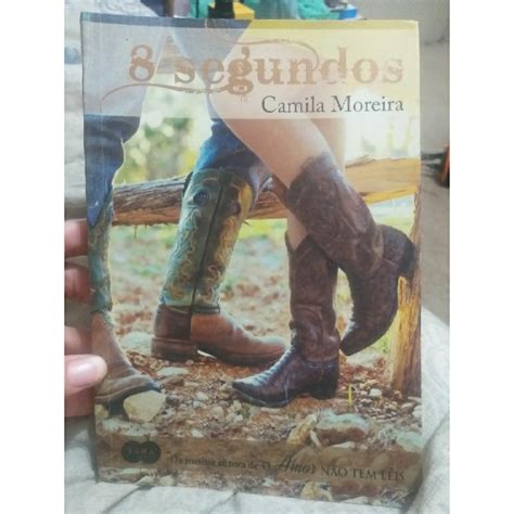 Livro 8 Segundos - Livro 8 Segundos - Camila Moreira | Shopee Brasil