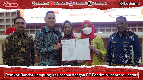 Pemkot Bandar Lampung Kerjasama Dengan Pt Pacrim Nusantara Lestari