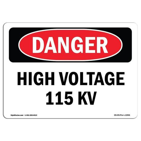 Signmission Safety Sign Osha Danger Height Width High