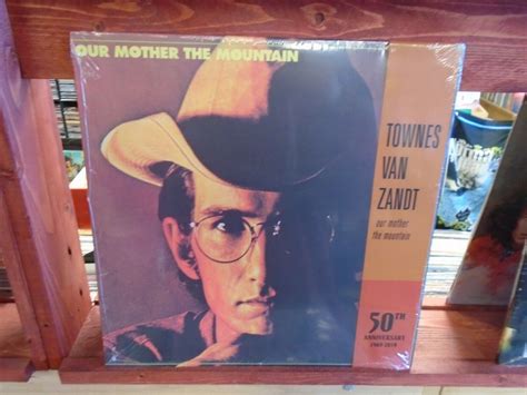 Our Mother The Mountain Th Anniversary By Van Zandt Townes Record