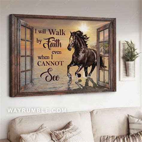 I Will Walk By Faith Even I Cannot See Horse Riding, Window Decor - FridayStuff