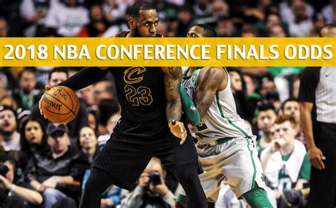 Cavaliers Vs Celtics Predictions Picks Preview May 13 2018