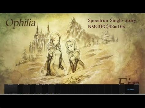 Octopath Traveler RTASingle Story Ophilia NMG 42 16 59PC版 YouTube