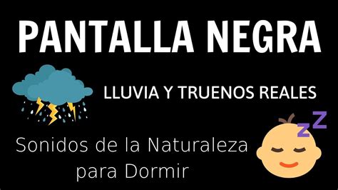 Lluvia Y Truenos Reales Pantalla Negra Sonidos De La Naturalezapara