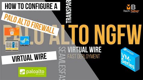 How To Configure A Palo Alto Firewall Virtual Wire YouTube