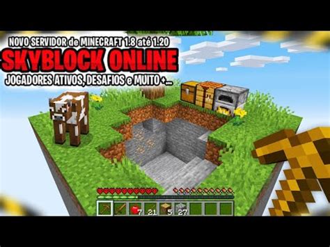 NOVO SERVIDOR de MINECRAFT SKYBLOCK ONLINE DESAFIOS e VIP GRÁTIS