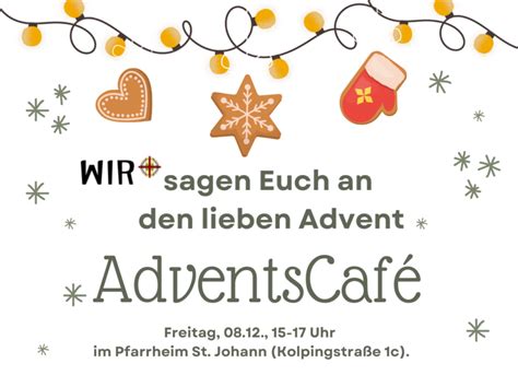 Wir Sagen Euch An Den Lieben Advent St Johann