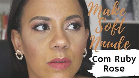 Vivi Oliveira MAKE NUDE SOFT NUDE PALLETE RUBY ROSE Rosa Rubi Ruby Rose Maquiagem Glamurosa