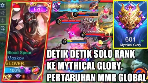 Detik Detik Mythical Glory Lover Nekat Solo Rank Pakai Moskov Hero Mmr