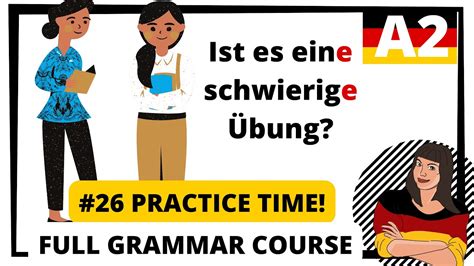 LEARN GERMAN FULL FREE GRAMMAR COURSE A2 Lesson 26 LET S PRACTICE