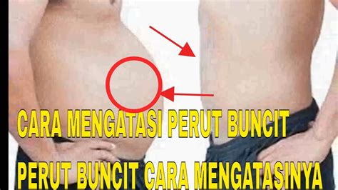 Cara Mengatasi Perut Buncit Dan Bahayanya Perut Buncit Youtube