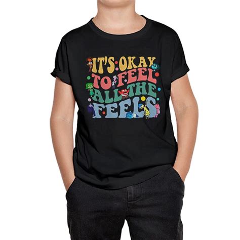 Inside Out It S Okay To Feel All The Feels T Shirt NSD 993529