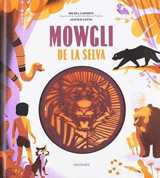 Libro Mowgli De La Selva De Rudyard Kipling Buscalibre