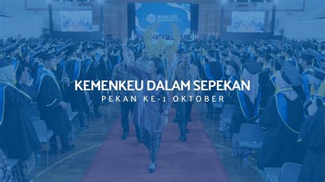 Hadiri Wisuda Pkn Stan Menkeu Harapkan Lulusan Terus Belajar