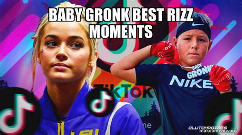 Baby Gronk Best Rizz Moments Meme Generator