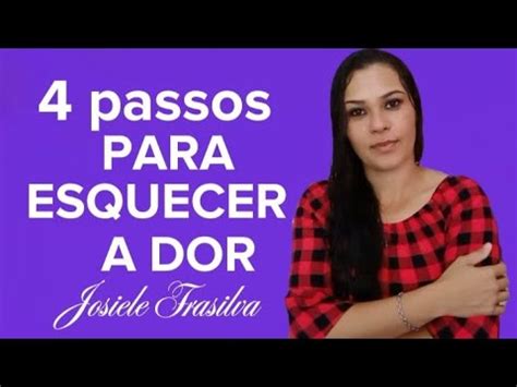 4 DICAS DE COMO SUPERAR A DOR DA PERDA JOSIELE FRASILVA YouTube