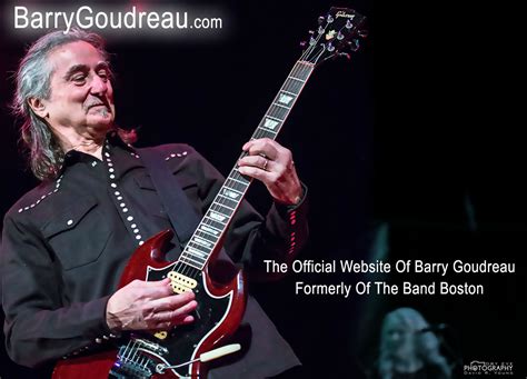 Barry Goudreau. The official website for former Boston guitarist, Barry ...