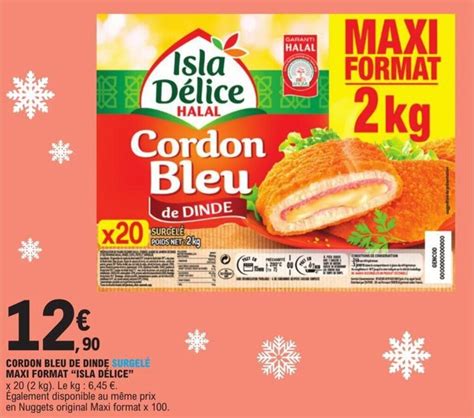 Promo Cordon Bleu De Dinde Surgel Maxi Format Isla D Lice Chez E Leclerc