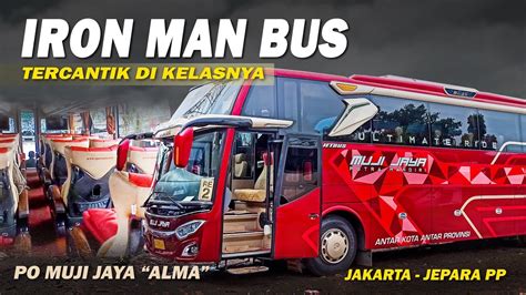 Iron Man Bus Tercantik Muria Raya Mjpm Po Muji Jaya Alma Bis